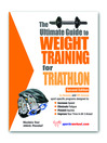The Ultimate Guide to Weight Training for Triathlon (eBook)